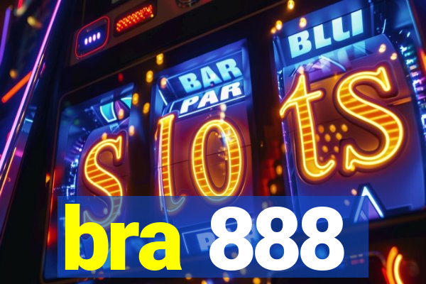 bra 888